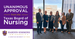 Hardin-Simmons University Receives Texas Board of Nursing Approval